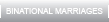 Binational Marriages